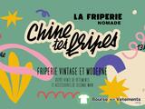 Chine tes fripes 9 et 10 novembre 13h 20h